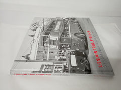 London Trolleybuses: A Second Black & White Album