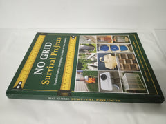 NO GRID Survival Projects: How to Produce Everything You Need on Your Property