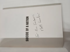 Suicide of a Nation: Immigration, Islam, Identity *Signed*