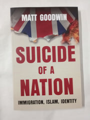 Suicide of a Nation: Immigration, Islam, Identity *Signed*