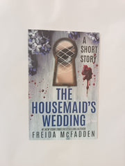 6 Freida McFadden Books: The Housemaid, The Housemaid's Wedding,The Intruder, Never Lie, The Surrogate Mother, One by One