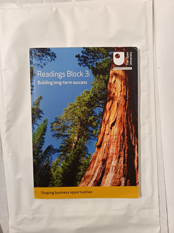 B207Shaping Business Opportunities Readings Block 1, 2 & 3 (Open University)