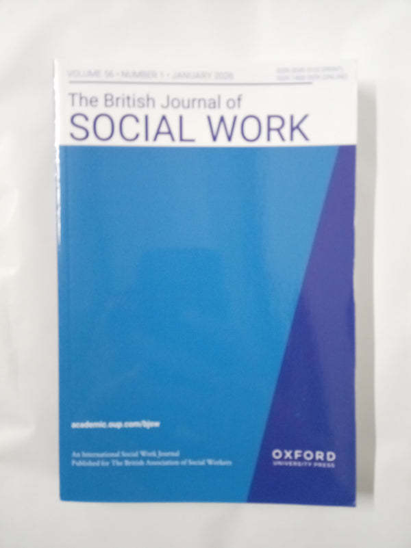 The British Journal of Social Work | Oxford Academic | Vol. 56 No. 1 Jan 2026
