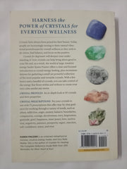 Crystals for Beginners: A Beginner’s Book of Crystal Healing for Spiritual Wellness