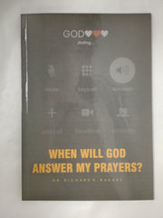 When Will God Answer My Prayers?