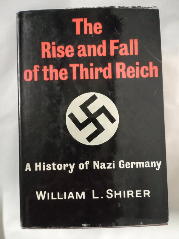 The Rise and The Fall of the Third Reich 1972