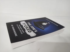 The Job’s F****d: Secret Diary of a Police Officer