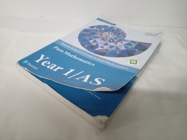 Pearson Edexcel AS and A level Mathematics Pure Mathematics Year 1/AS *Damaged*
