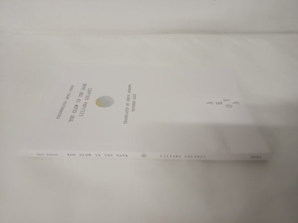You Glow in the Dark - Uncorrected Akoya Proof