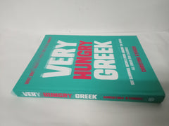 Very Hungry Greek: Who Says Healthy Food Has to Be Boring? 100 Slimming Recipes from Around the World – All Under 500 Calories!