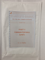 Clarke's Greek For the New Common Entrance, Part 1, Level1 & Teacher's Key