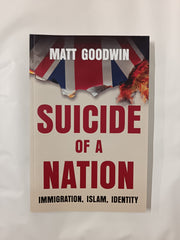 Suicide of a Nation: Immigration, Islam, Identity