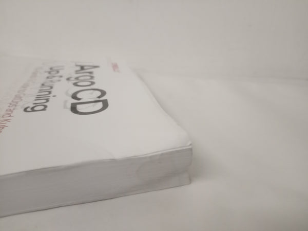 Argo CD: Up and Running: A Hands-On Guide to Gitops and Kubernetes