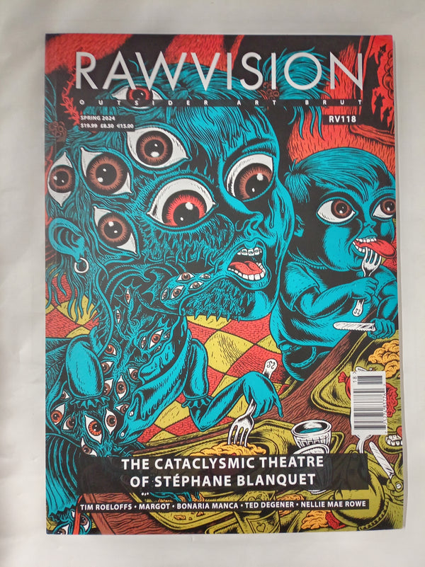 Raw Vision Magazine— Issue 118 | Spring 2024