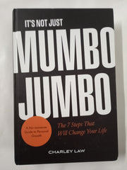It’s Not Just Mumbo Jumbo: The 7 Steps That Will Change Your Life