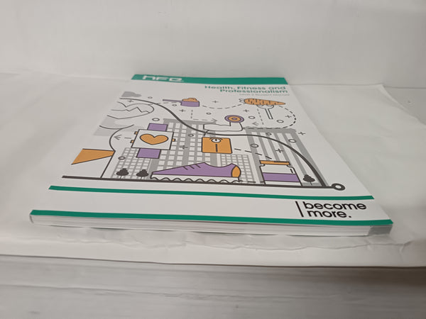 Health, Fitness and Professionalism: Level 2 Student Manual