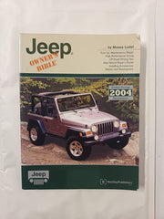 Jeep Owners Bible: A Hands-On Guide to Getting the Most from Your Jeep; Covers Through 2004