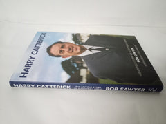 Harry Catterick: The Untold Story of a Football Great