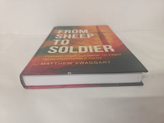 From Sheep to Soldier - Finding your courage to fight with unshakable faith