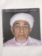Exemplars for Our Time - Habib Ahmad Mashhur al-Haddad