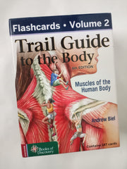 Trail Guide to the Body Flashcards, Vol 2: Muscles of the Body