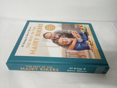 The Best of the Hairy Bikers: The No. 1 Sunday Times Bestselling Collection of Timeless Recipes That Everyone Loves