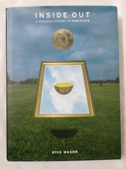 Inside Out: A Personal History of Pink Floyd *Signed* 1st Ed