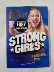 Strong Girls: An inspiring guide for girls by Fury from Gladiators!