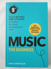 Music: The Business (9th Edition): (9th edition)