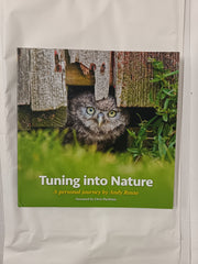 Tuning into Nature: A Personal Journey *SIGNED* by Andrew Rouse