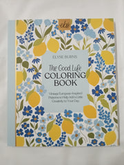 Elyse Breanne Design The Good Life Malbuch