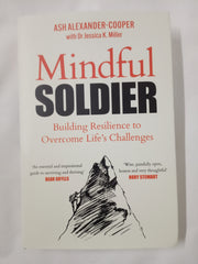 The Mindful Soldier: Building resilience to overcome life's challenges