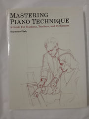 Mastering Piano Technique