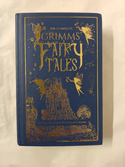 The Complete Grimms' Fairy Tales: Deluxe Hardbound Edition (Complete Grimms' Fairy Tales; Fingerprint! Classics)
