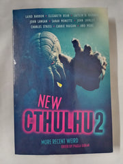 New Cthulhu 2: More Recent Weird