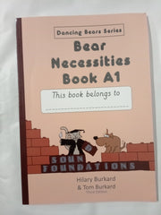 Bear Necessities Book A1 (Sound Foundations)