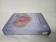 Evidence-Based Physical Therapy for the Pelvic Floor