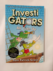 InvestiGators: All Tide Up: A Laugh-Out-Loud Comic Book Adventure! (InvestiGators!, 7, Band 7)