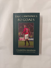 Eric Cantona's 82 Goals