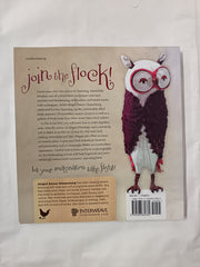 The Artful Bird: Fanciful Feathered Friends to Make + Sew