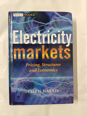 Electricity Markets: Pricing, Structures and Economics (The Wiley Finance Series)