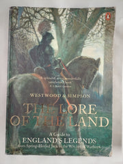 The Lore of the Land: A Guide to England's Legends, from Spring-heeled Jack to the Witches of Warboys