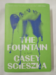 The Fountain: A Novel