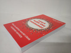 Start with the Customer: How to deliver world-class customer service