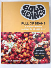 Full of Beans: Delicious Beany Recipes to Obsess Over