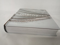 Interwoven: Exploring Materials and Structures *Damaged*