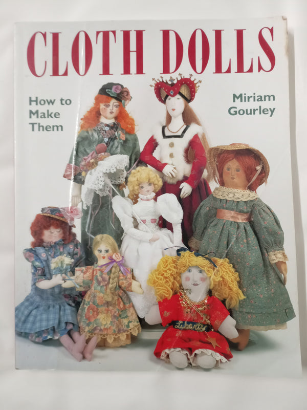 Cloth Dolls: How to Make Them