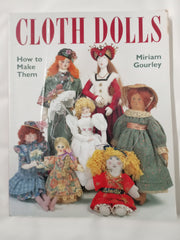 Cloth Dolls: How to Make Them