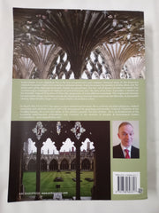 Great Cloister: A Lost Canterbury Tale: A History of the Canterbury Cloister, Constructed 1408-14, With Some Account of the Donors and Their Coats of Arms