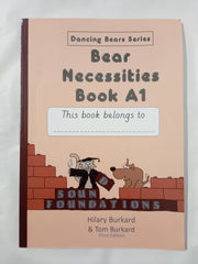 Bear Necessities Book A1 (Sound Foundations)
